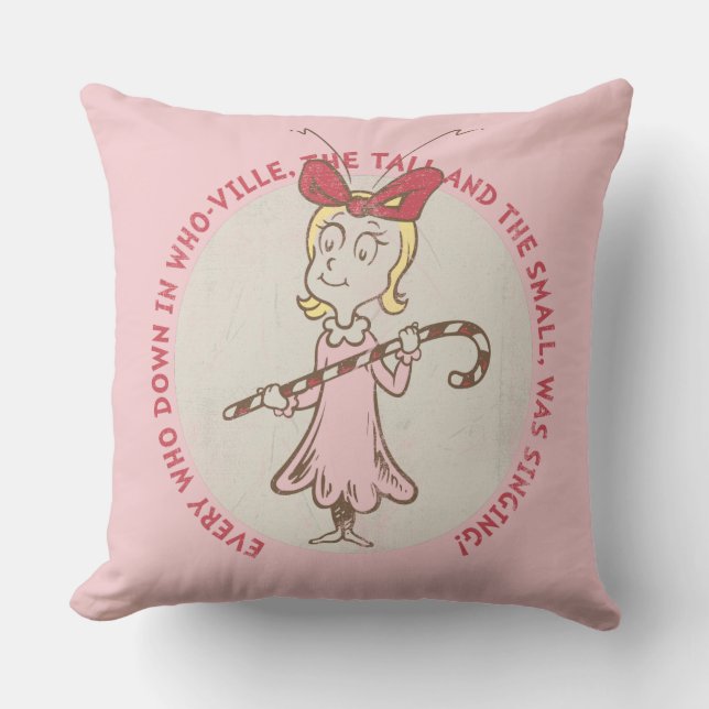Dr. Seuss | Grinch | Cindy-Lou Who - Cute Quot Throw Pillow (Front)