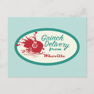Dr. Seuss Grinch Delivery from Who-ville Postcard