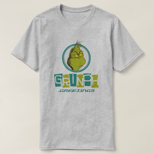 Dr. Seuss | Grinch Greetings T-Shirt (Design Front)