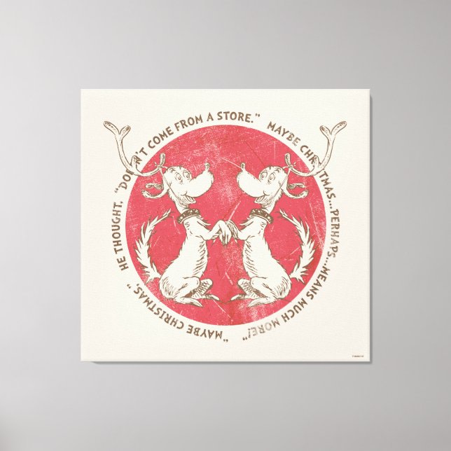 Dr. Seuss | Grinch | Max - Christmas Quote Canvas Print (Front)