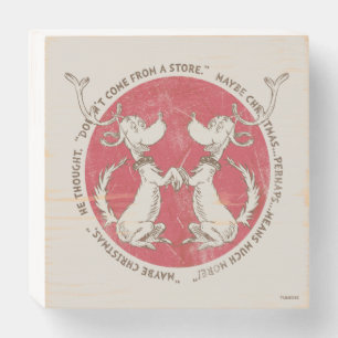 Dr. Seuss Grinch Max - Christmas Quote Wooden Box Sign