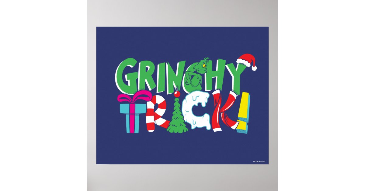 Dr. Seuss | Grinchy Trick Poster | Zazzle