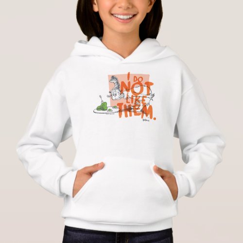 Dr. Seuss Guy-Am-I "I Do Not Like Them" Hoodie