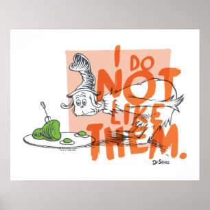 Dr. Seuss Guy-Am-I "I Do Not Like Them" Poster