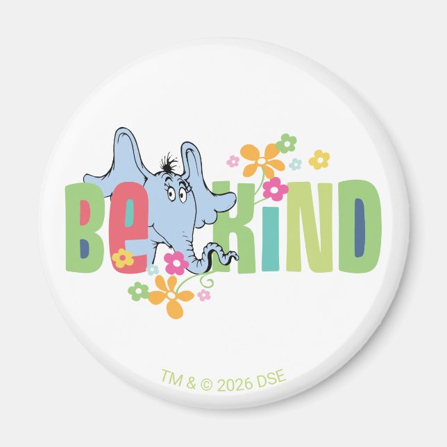 Dr. Seuss Horton Hears A Who | Be Kind Magnet (Front)