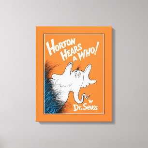 Dr. Seuss Horton Hears A Who the Book Canvas Print