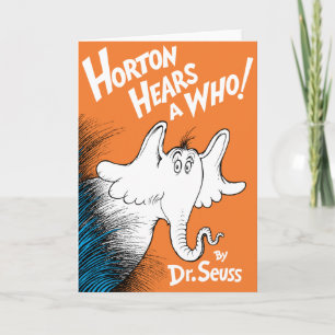 Dr. Seuss   Horton Hears A Who the Book Card
