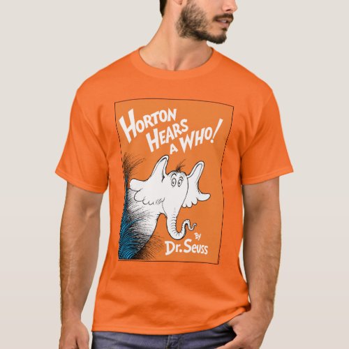 Dr Seuss  Horton Hears A Who the Book T_Shirt