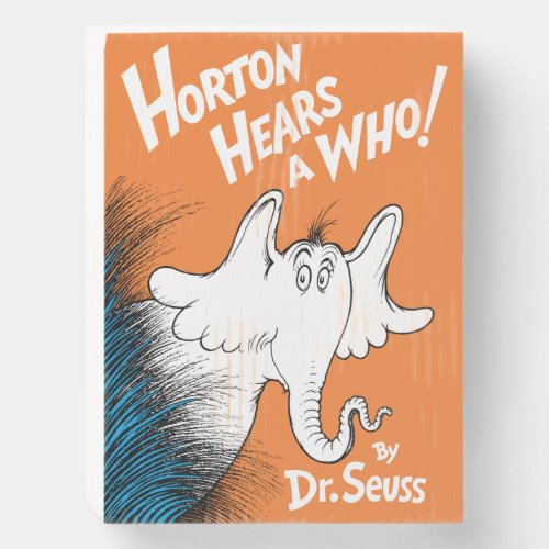 Dr Seuss  Horton Hears A Who the Book Wooden Box Sign