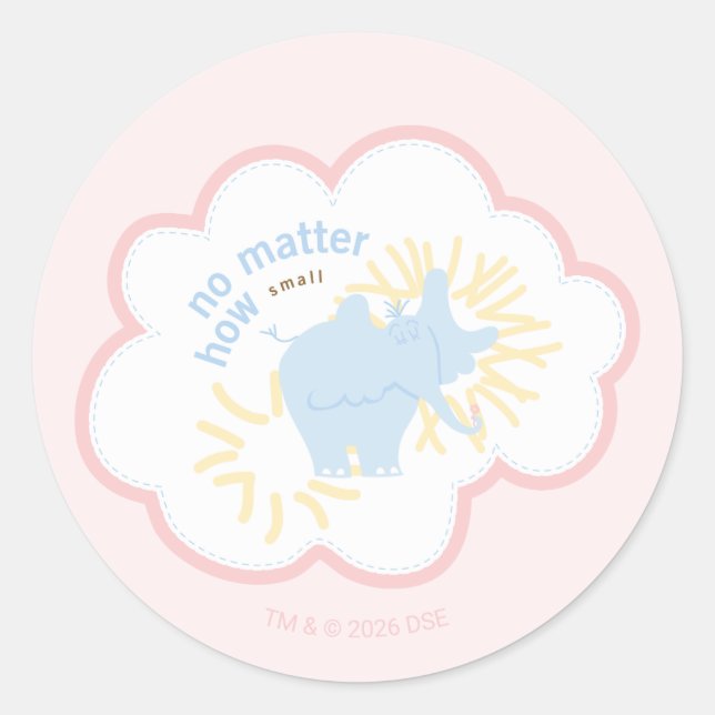 Dr. Seuss Horton | No Matter How Small Classic Round Sticker (Front)