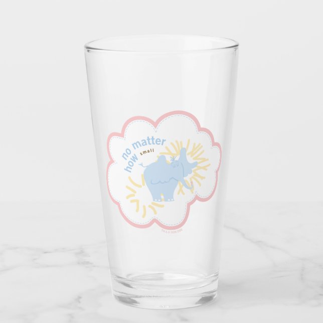 Dr. Seuss Horton | No Matter How Small Glass (Front)