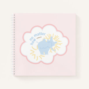 Dr. Seuss Horton No Matter How Small Notebook