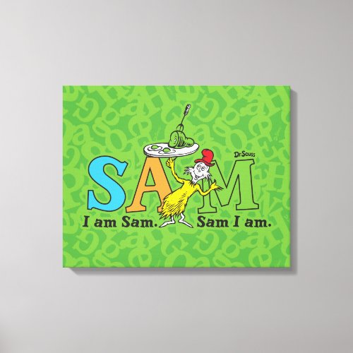 Dr Seuss  I Am Sam Sam I Am Canvas Print