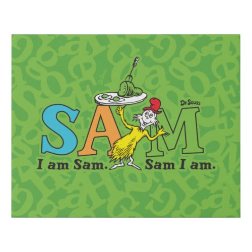 Dr Seuss  I Am Sam Sam I Am Faux Canvas Print