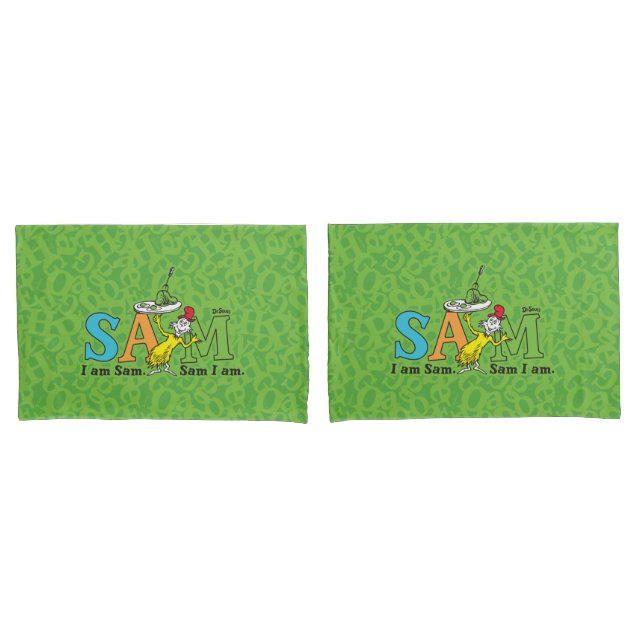 Dr. Seuss | I Am Sam. Sam I Am. Pillow Case (Front-Set)