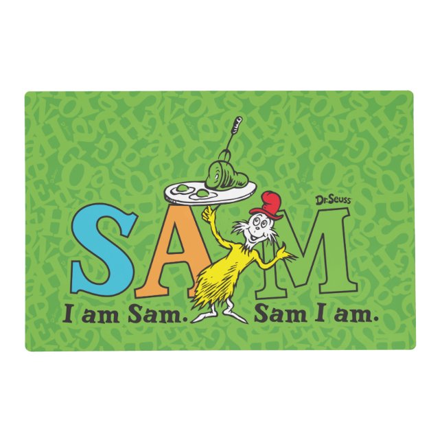 Dr. Seuss | I Am Sam. Sam I Am. Placemat (Front)