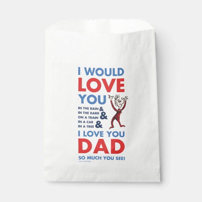Dr. Seuss | I Love You Dad So Much You See Favor Bag (Front)