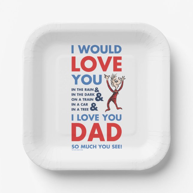 Dr. Seuss | I Love You Dad So Much You See Paper Plates (Front)