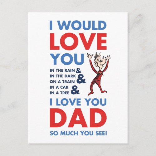 Dr Seuss  I Love You Dad So Much You See Postcard