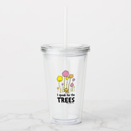 Dr Seuss  I Speak for the Trees _ Lorax Forest Acrylic Tumbler