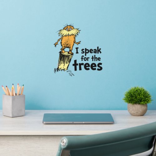 Dr Seuss  I Speak for the Trees _ Lorax Stump Wall Decal