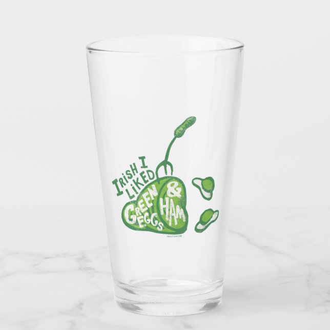 Dr. Seuss | Irish I liked Green Eggs & Ham Glass (Front)