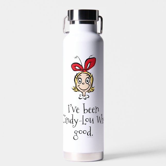 Dr. Seuss | I've Been Cindy-Lou Who Good Water Bottle (Front)