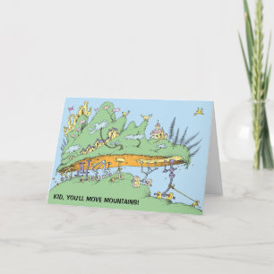 Dr. Seuss   Kid, You'll Move Mountains! Card