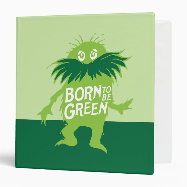 Dr. Seuss | Lorax - Born To Be Green 3 Ring Binder (Front/Inside)