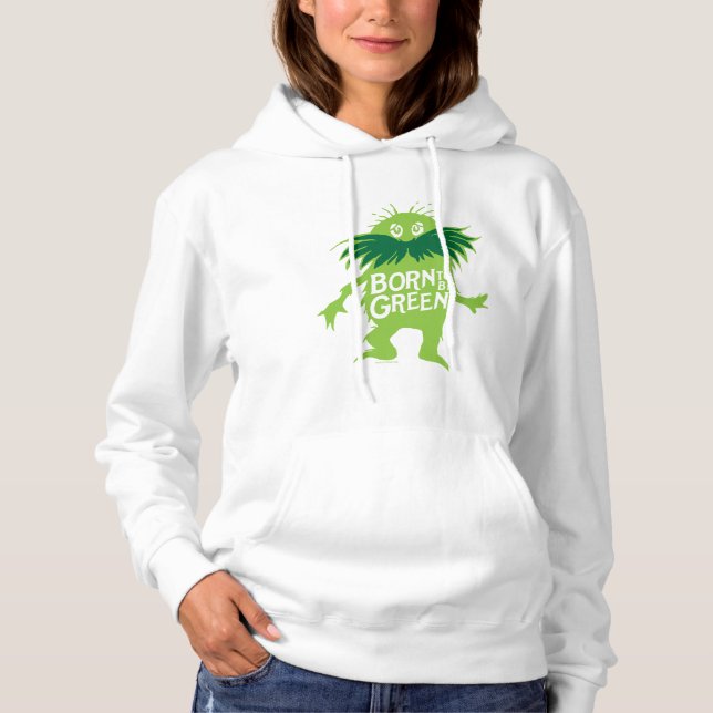 Dr. Seuss | Lorax - Born To Be Green Hoodie (Front)