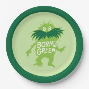 Dr. Seuss Lorax - Born To Be Green Paper Plates
