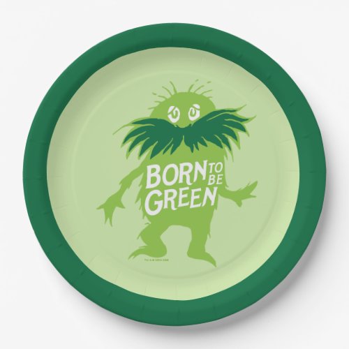 Dr Seuss  Lorax _ Born To Be Green Paper Plates