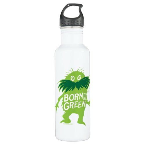 Dr Seuss  Lorax _ Born To Be Green Stainless Steel Water Bottle