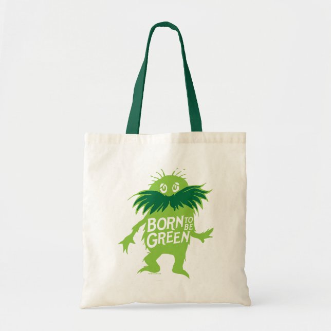 Dr. Seuss | Lorax - Born To Be Green Tote Bag (Front)