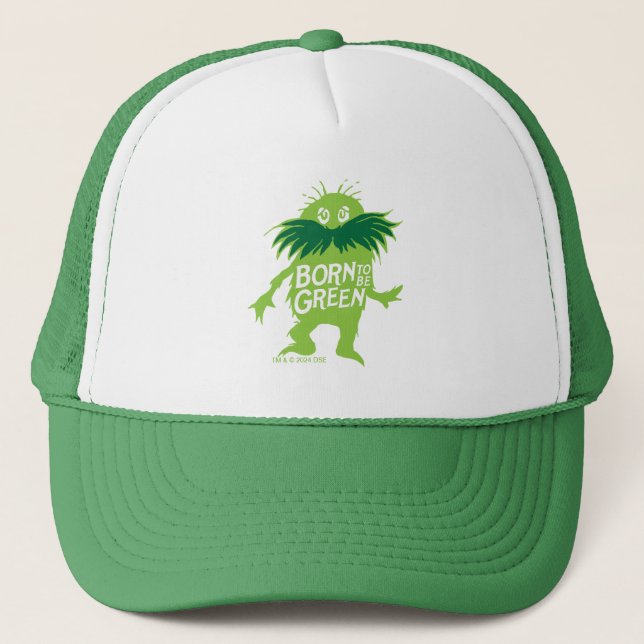Dr. Seuss | Lorax - Born To Be Green Trucker Hat (Front)