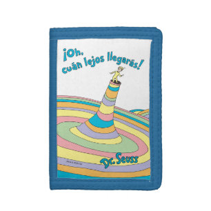Dr. Seuss   ¡Oh, cuán lejos llegarás! Trifold Wallet