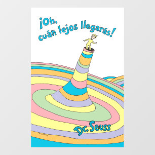 Dr. Seuss   ¡Oh, cuán lejos llegarás! Wall Decal