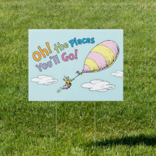 Dr. Seuss Oh, The Places You'll Go! Sign