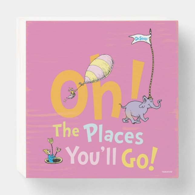 Dr. Seuss | Oh, The Places You'll Go! Wooden Box Sign (Front Horizontal)