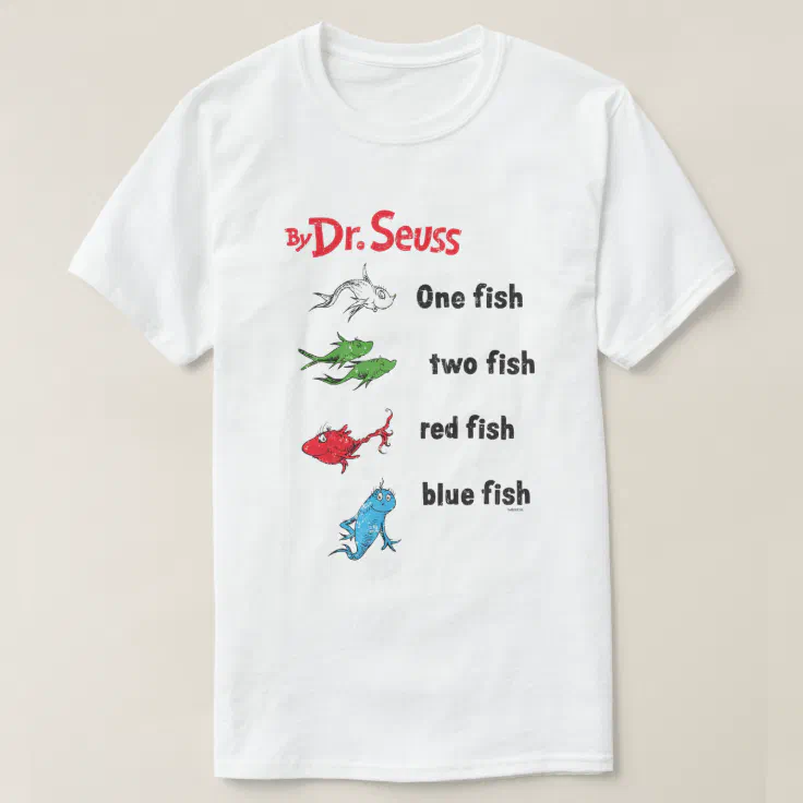 cling cart restaurant Dr. Seuss | One Fish Two Fish - Vintage T-Shirt | Zazzle