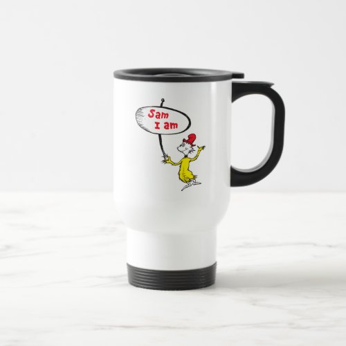 Dr Seuss  Sam_I_Am Holding Sign Travel Mug