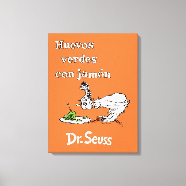 Dr. Seuss Spanish Green Eggs and Ham Canvas Print (Front)