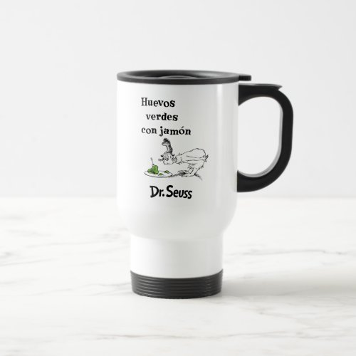 Dr. Seuss Spanish Green Eggs and Ham Travel Mug