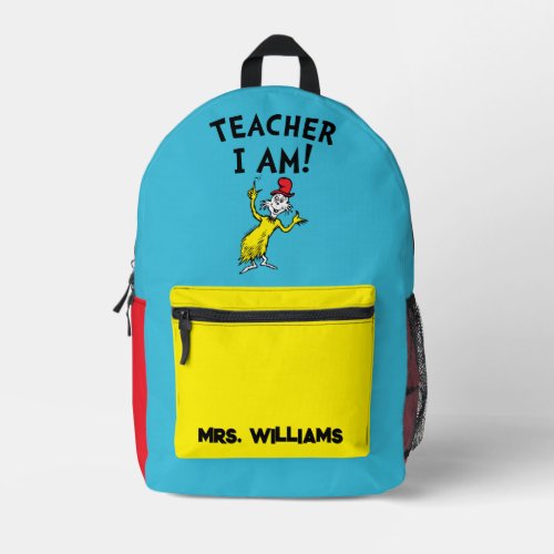 Dr Seuss  Teacher I Am Printed Backpack