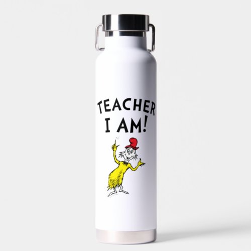 Dr Seuss  Teacher I Am Water Bottle