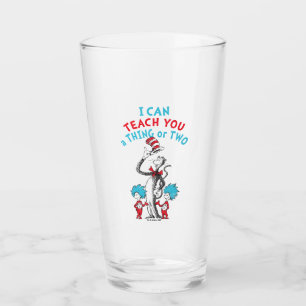 Dr. Seuss Teacher I Can Teach You A Thing or Two Glass