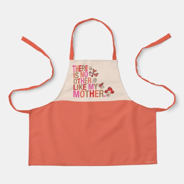 Dr. Seuss | There Is No Other Like My Mother Apron (Front)