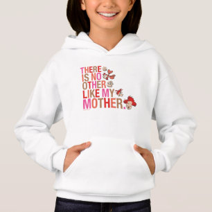 Dr. Seuss   There Is No Other Like My Mother Hoodie