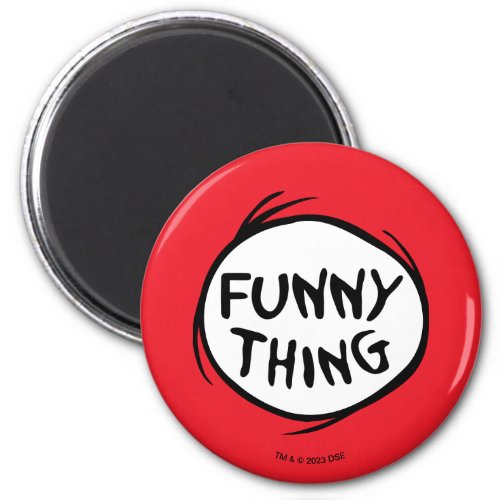 Dr Seuss  Thing 1 Thing 2 _ Funny Thing Magnet