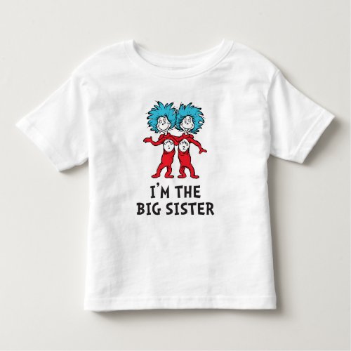 Dr Seuss Thing 1 Thing 2  Twins  Big Sister Toddler T_shirt
